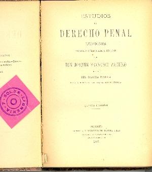 Imagen del vendedor de ESTUDIOS DE DERECHO PENAL (LECCIONES PRONUNCIADAS EN EL ATENEO DE MADRID EN 1839 Y 1840) a la venta por Libreria 7 Soles