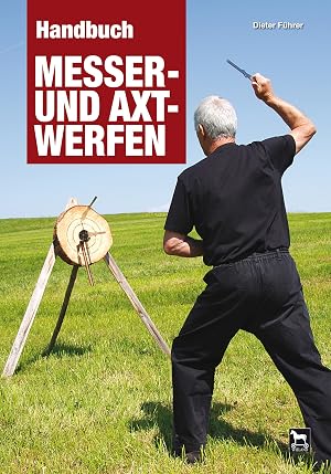 Seller image for Handbuch Messer- und Axtwerfen for sale by moluna