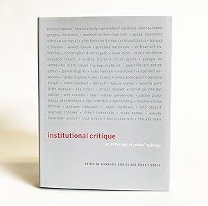 Image du vendeur pour Institutional Critique: An Anthology of Artists' Writings mis en vente par Exquisite Corpse Booksellers