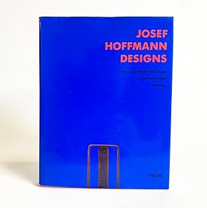 Seller image for Josef Hoffmann Designs for sale by Exquisite Corpse Booksellers