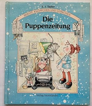 Imagen del vendedor de Biskuit, Knpfchen und Grkchen: Die Puppenzeitung a la venta por Antiquariat UPP