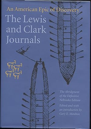 Immagine del venditore per The Lewis and Clark Journals : An American Epic of Discovery venduto da RT Books