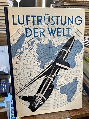 Bild des Verkufers fr Luftrstung der Welt. zum Verkauf von Altstadt-Antiquariat Nowicki-Hecht UG