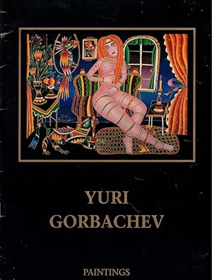 Seller image for Yuri Gorbachev: Paintings for sale by Kenneth Mallory Bookseller ABAA