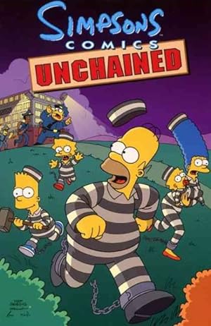 Bild des Verkufers fr Simpsons Comics Unchained zum Verkauf von GreatBookPrices