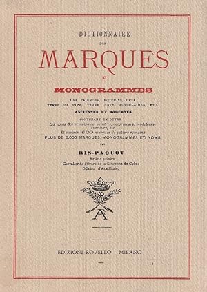 Dictionnaire des marques et monogrammes des faiences, potèries, gres, terre de pipe, terre cuite,...