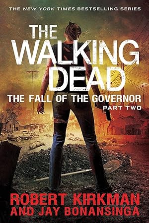 Bild des Verkufers fr The Walking Dead: The Fall of the Governor: Part Two zum Verkauf von moluna