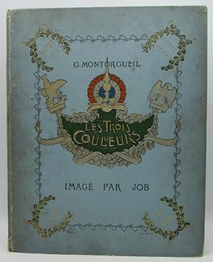 Image du vendeur pour Les Trois Couleurs: France, son Histoire. mis en vente par Ivy Ridge Books/Scott Cranin