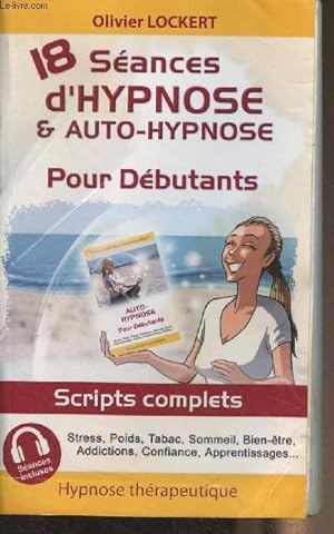 Bild des Verkufers fr 18 sances d'hypnose & auto-hypnose pour dbutants - "HypnoPoches" zum Verkauf von Le-Livre