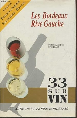 Seller image for Les Bordeaux rive gauche for sale by Le-Livre