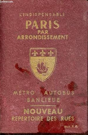 Seller image for Guide gnral de Paris - Rpertoire des rues avec indication de la plus proche station du mtro. for sale by Le-Livre