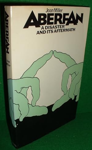 Seller image for ABERFAN A DISASTER AND ITS AFTERMATH (SIGNED COPY) for sale by booksonlinebrighton