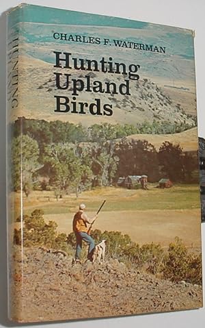 Seller image for Hunting Upland Birds for sale by R Bryan Old Books