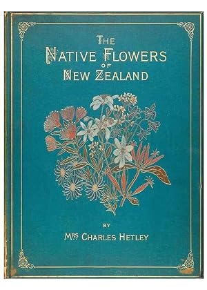 Seller image for Reproduccin/Reproduction 45152716444: The native flowers of New Zealand. London,S. Low, Marston, Searle, and Rivington,1888. for sale by EL BOLETIN