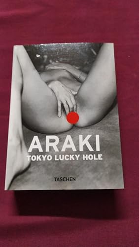 Bild des Verkufers fr Araki: Tokyo Lucky Hole zum Verkauf von Libreria Anticuaria Camino de Santiago