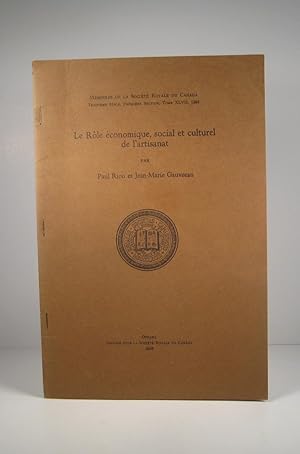 Imagen del vendedor de Le Rle conomique, social et culturel de l'artisanat a la venta por Guy de Grosbois