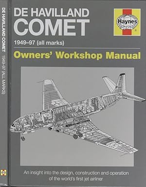 Imagen del vendedor de de Havilland Comet Manual 1949-97: An Insight Into the Design, Construction and Maintenance of the World's First Jet Airliner (Owners' Workshop . into the design, construction and operati a la venta por Dereks Transport Books