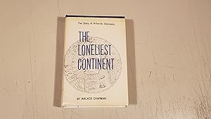 Imagen del vendedor de The Loneliest Continent a la venta por SkylarkerBooks
