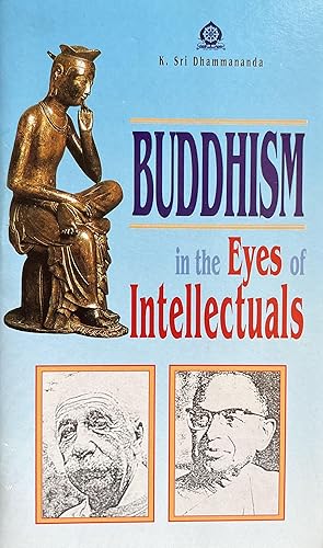 Immagine del venditore per BUDDHISM IN THE EYES OF INTELLECTUALS venduto da thebooksthebooksthebooks