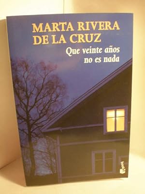 Imagen del vendedor de Que veinte años no es nada a la venta por Librería Antonio Azorín