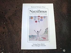 Imagen del vendedor de Narzissmus beim Einzelnen und in der Gruppe. Psychotherapie und Literatur. Mit Beitrgen von Raymond Battegay, Gaetano Benedetti, Erich Franzke, Fritz Meerwein, Max Rosenbaum, Pierre-Bernard Schneider und Raoul Schindler. a la venta por Versandantiquariat Abendstunde