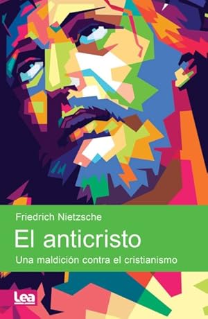 Imagen del vendedor de El anticristo/ The Antichrist -Language: Spanish a la venta por GreatBookPrices