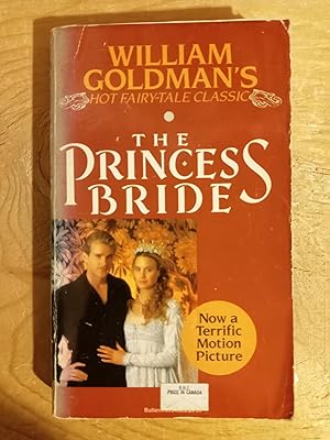 Immagine del venditore per The Princess Bride: S Morgenstern's Classic Tale of True Love and High Adventure. (the 'good parts' version abridged by William Goldman) venduto da Singing Pebble Books