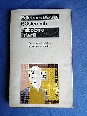 Bild des Verkufers fr Psicologa infantil : introduccin a la psicologa del nio (de la "edad beb" a la madurez infantil) zum Verkauf von Perolibros S.L.