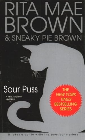 Seller image for Sour Puss : A Mrs. Murphy Mystery for sale by GreatBookPrices