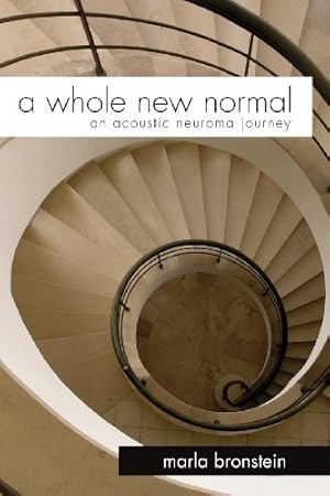 Image du vendeur pour A Whole New Normal: An Acoustic Neuroma Journey mis en vente par Reliant Bookstore