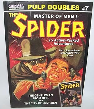 Bild des Verkufers fr The Spider Master of Men! Pulp Doubles #7: The Gentleman from Hall and The City of Lost Men zum Verkauf von Easy Chair Books