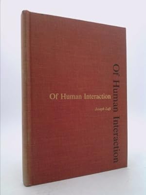 Seller image for Of human interaction for sale by ThriftBooksVintage