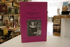 Imagen del vendedor de Johann Friedrich Starck (1680-1756): Leben, Werk und Wirkung eines Pietisten der dritten Generation (= Quellen und Studien zur hessischen Kirchengeschichte, Band 10) a la venta por Antiquariat Wilder - Preise inkl. MwSt.