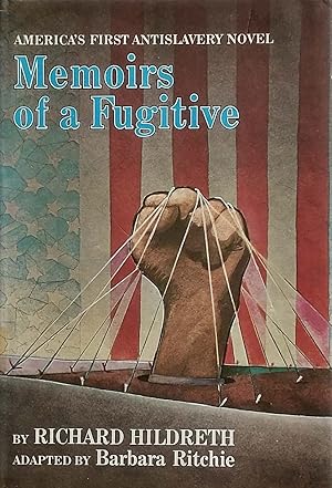 Image du vendeur pour Memoirs of a Fugitive;: America's first antislavery novel mis en vente par Kayleighbug Books, IOBA