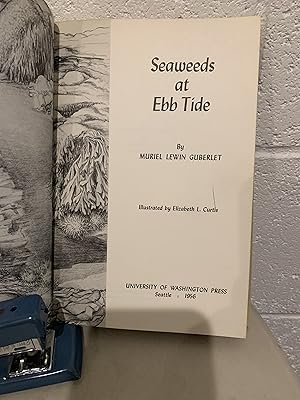 Seller image for Seaweeds at Ebb Tide ** Signed** for sale by All-Ways Fiction