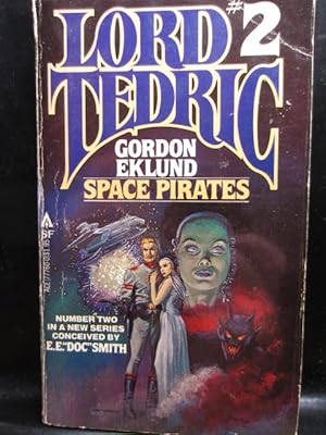 Seller image for SPACE PIRATES (Lord Tedric # 2) for sale by The Book Abyss