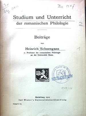 Imagen del vendedor de Studium und Unterricht der romanischen Philologie. a la venta por books4less (Versandantiquariat Petra Gros GmbH & Co. KG)