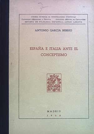 Seller image for Espana e Italia ante el Conceptismo. for sale by books4less (Versandantiquariat Petra Gros GmbH & Co. KG)