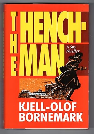 Seller image for THE HENCHMAN for sale by BOOKFELLOWS Fine Books, ABAA