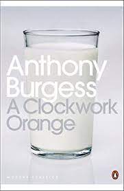 Seller image for A CLOCKWORK ORANGE Paperback Novel (Anthony Burgess - Penguin Modern Classics - 2000) for sale by Comics Monster