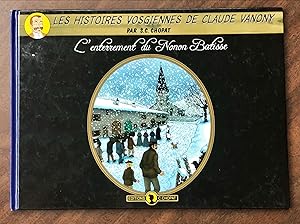 Bild des Verkufers fr L'enterrement du Nonon Batisse (Les histoires vosgiennes de Claude Vanony) zum Verkauf von La Bouquinerie  Dd