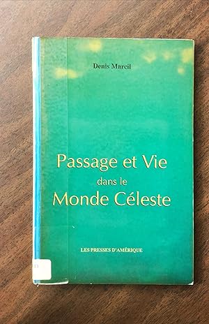 Seller image for PASSAGE ET VIE DANS LE MONDE CLESTRE for sale by La Bouquinerie  Dd