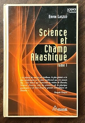 Bild des Verkufers fr Science et champ akashique; Tome 1 zum Verkauf von La Bouquinerie  Dd