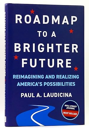 Seller image for Roadmap to a Brighter Future: Reimagining and Realizing America's Possibilities for sale by Black Falcon Books