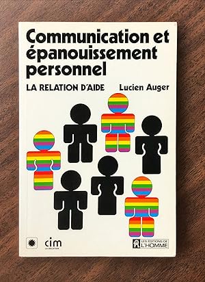 Seller image for Communication et panouissement personnel: La relation d'aide for sale by La Bouquinerie  Dd