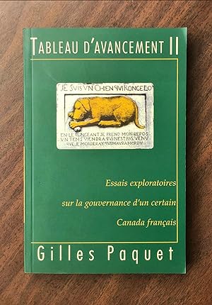 Seller image for Tableau d'avancement II: Essais exploratoires sur la gouvernance d'un certain Canada franais for sale by La Bouquinerie  Dd
