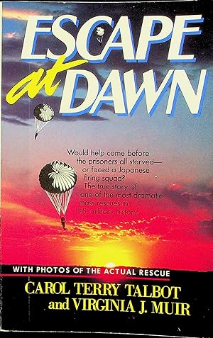 Seller image for Escape at Dawn for sale by Adventures Underground