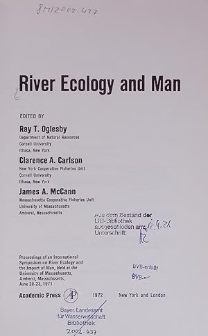 Imagen del vendedor de River Ecology and Man. a la venta por Antiquariat Bookfarm