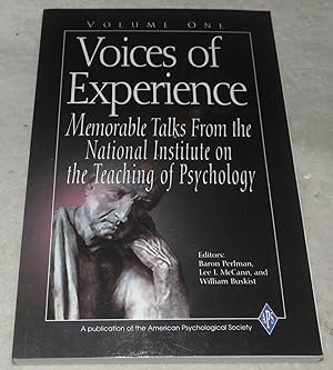 Seller image for Voices of Experience: Memorable Talks from the National Institute on the Teaching Of. for sale by Pheonix Books and Collectibles