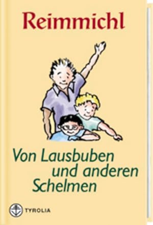 Bild des Verkufers fr Von Lausbuben und anderen Schelmen: Ein Lesebuch zum Verkauf von Studibuch